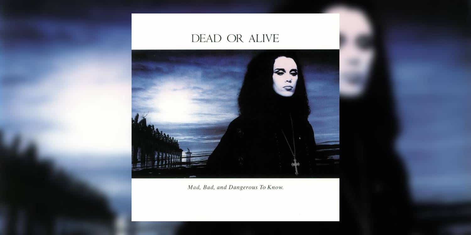 DeadOrAlive_MadBad DeadOrAlive MadBad
